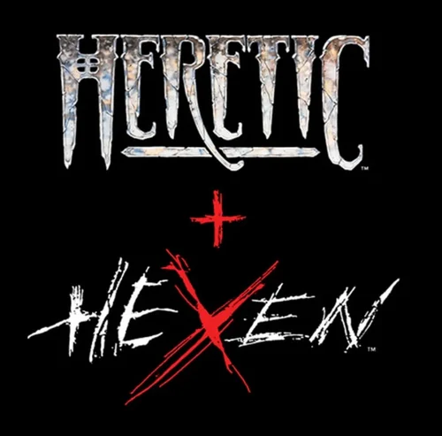Heretic + Hexen
