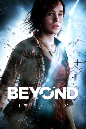 Beyond: Two Souls Beyond: Two Souls · Beyond: Two Souls